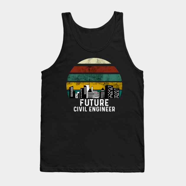 Future Civil Engineer Tank Top by quotesTshirts